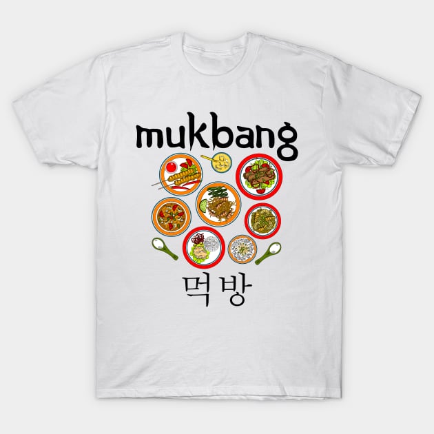 Mukbang KPop Fan Korean Pop Foodie Gift T-Shirt by CoolFoodiesMerch